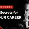 10 secrets for your career