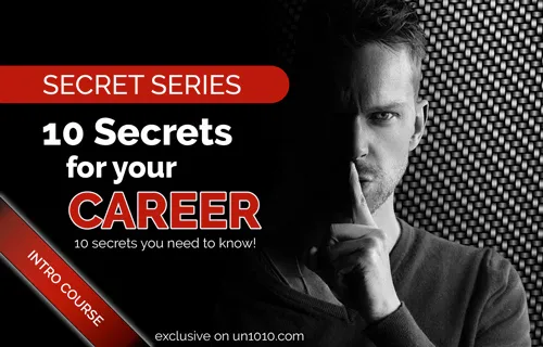 10 Secrets for your career